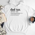 Dad Tax Definition Tee For Men Father's Day Men Hoodie