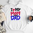 I Love My Mom And Dad Idea Shirt Men Hoodie