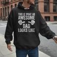 This Is What An Awesome Dad Looks Like Shirt Men Fathers Day Men Hoodie