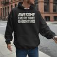 Awesome Like My Three Daughters Dad Joke Small Men Hoodie