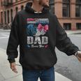 Burnouts Or Bows Your Dad Loves You Gender Reveal Men Hoodie