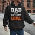 Dad Of The Birthday Girl Basketball Dad Family Matching Men Hoodie
