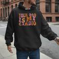 Your Dad Is My Cardio Gym Father's Day Men Hoodie Your Dad Is My Cardio Gym Father's Day Men Hoodie