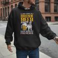 Drink Beer & Hang With My Frenchie French Bulldog Dad For Men Women Men Hoodie