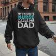 My Favorite Nurse Calls Me Dad Daughter Hospital Nursing Men Hoodie My Favorite Nurse Calls Me Dad Daughter Hospital Nursing Men Hoodie