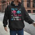 Fish He Or Fish She Gender Reveal Family Matching Dad Men Hoodie