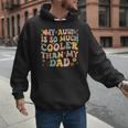 Groovy My Aunt Is So Much Cooler Than My Dad On Back Kids Men Hoodie Groovy My Aunt Is So Much Cooler Than My Dad On Back Kids Men Hoodie