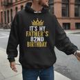It's My Father's 82nd Birthday 82 Years Old Dad Men Hoodie