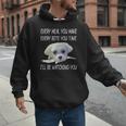 Maltese Dog Watching Owner Quote Puppy Mom Dad Men Women Girls Kids Men Hoodie