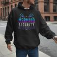 Mermaid Security Don't Mess With My Mermaid Merman Mer Dad Men Hoodie