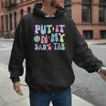 Put It On My Dads Tab Fathers Day Groovy Kids Son Daughter Men Hoodie