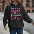 Soon To Be A Daddy Of A Beautiful Baby Girl Baby Shower Men Hoodie Soon To Be A Daddy Of A Beautiful Baby Girl Baby Shower Men Hoodie