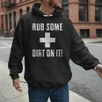 Sports Meme Rub Some Dirt On It For Coach Or Dad Men Hoodie