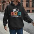 I Tell Dad Jokes Periodically Fathers Day Chemical Men Hoodie I Tell Dad Jokes Periodically Fathers Day Chemical Men Hoodie