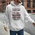 You Can’t Scare Me I Have A Crazy Dad Men Hoodie