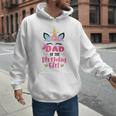 Dad Of The Birthday Girl Family Matching Unicorn Birthday Men Hoodie Dad Of The Birthday Girl Family Matching Unicorn Birthday Men Hoodie