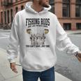 Fishing Tuna Bass Rod Fisherman Cool Dad Quote Men Hoodie