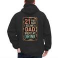 21st Birthday For Dad 21 Year Old Child Son Daughter Men's Hoodie Back Print