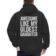 Awesome Like My Oldest Daughter Shirt Men Dad Fathers Day Men's Hoodie Back Print