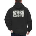 Awesome Like My Three Daughters Dad Joke Small Men's Hoodie Back Print Awesome Like My Three Daughters Dad Joke Small Men's Hoodie Back Print