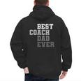 Best Coach Dad Ever Football Soccer Baseball Basketball Men's Hoodie Back Print