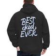 Best Dad Ever Men's Hoodie Back Print