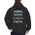 The Best Dads Get Promoted To Papa Father's Day New Grandpa Men's Hoodie Back Print