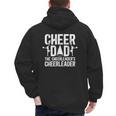 Cheer Dad The Cheerleader's Cheerleader Dad Cheer Father Men's Hoodie Back Print