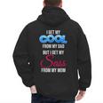 I Get My Cool From My Dad But I Get My Sass From My Mom Men's Hoodie Back Print