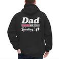Dad To Be 2026 Loading Pink Pregnancy Reveal New Dad Daddy Men's Hoodie Back Print