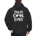 Dad Of The Birthday Boy Two Cool 2nd Bday Father Papa Daddy Men's Hoodie Back Print Dad Of The Birthday Boy Two Cool 2nd Bday Father Papa Daddy Men's Hoodie Back Print