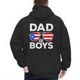 Dad Of Boys Fathers Day Retro Puerto Rico Flag Boricua Dad Men's Hoodie Back Print