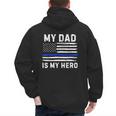 My Dad Is My Hero Police Officer Blue Line American Flag Men's Hoodie Back Print