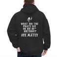 Dad Joke Pirates 80th Birthday Aye Matey T-Shirt Men's Hoodie Back Print