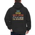 Dad Papaw Great Papaw I'm Upgrading Great Papaw Men's Hoodie Back Print