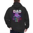 Dad Of Roller Girl Roller Skating Birthday Matching Family Men's Hoodie Back Print