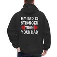 My Dad Is Stronger Than Your Dad T-Shirt Men's Hoodie Back Print