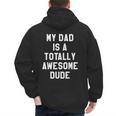 My Dad Is A Totally Awesome Dude T-Shirt Men's Hoodie Back Print My Dad Is A Totally Awesome Dude T-Shirt Men's Hoodie Back Print