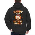 Daddy Of The Birthday Turkey Family 1st Birthday Boy Men's Hoodie Back Print Daddy Of The Birthday Turkey Family 1st Birthday Boy Men's Hoodie Back Print