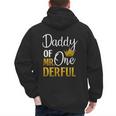 Daddy Of Mr Onederful 1st Birthday Father's Day First Daddy Men's Hoodie Back Print
