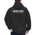 Dance Dad I Don't Dance I Finance Dancing Daddy Men's Hoodie Back Print