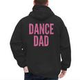 Dance Dad Pink Matching Parents Men's Hoodie Back Print