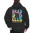 Dead Dad Club Surviving On Dark Humor Hippie Men's Hoodie Back Print