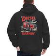 If Diesel Ain't Burnin Then I Ain't Earnin Truck Driver Dad Men's Hoodie Back Print