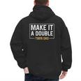 Make It A Double Twin Dad Fathers Day T-Shirt Men's Hoodie Back Print Make It A Double Twin Dad Fathers Day T-Shirt Men's Hoodie Back Print