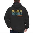 Make It A Double Twin Dad New Dad Expecting Twins Men's Hoodie Back Print