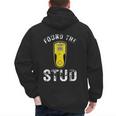 Found The Stud Dad Joke Handy Tools Stud Finder Men's Hoodie Back Print Found The Stud Dad Joke Handy Tools Stud Finder Men's Hoodie Back Print