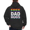 Free Dad Hugs Pride Flag Month LGBTQ Transgender Support Men's Hoodie Back Print Free Dad Hugs Pride Flag Month LGBTQ Transgender Support Men's Hoodie Back Print