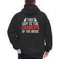 Grandpa Of The Bride Wedding Bride Grandfather Men Dad Men's Hoodie Back Print