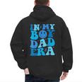 Groovy In My Boy Dad Era For Fathers Day Men's Hoodie Back Print